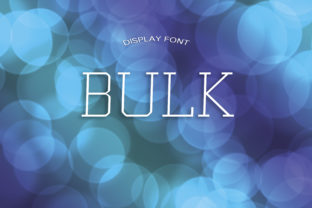 Bulk Font: A Bold Display Typeface for Modern Web Design