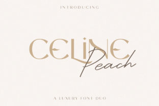 Celine Peach: A Luxurious Display Font Duo for Editorial Design