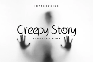 Creepy Story: A Font That Makes Your Brand Unforgettable