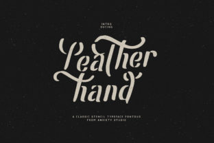 Leatherhand: A Display Font Duo for Editorial Design