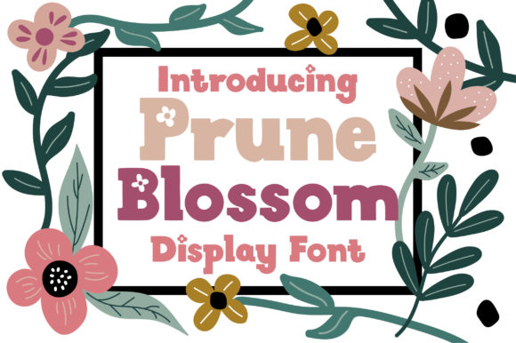 Prune Blossom Font: A Floral Display Typeface for Campaigns