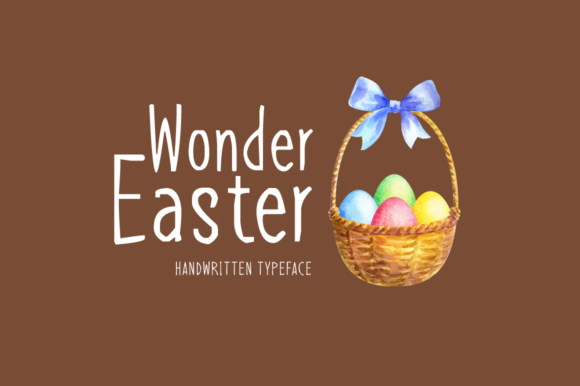 Wonder Easter: A Handwritten Font for Branding