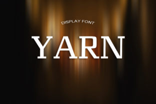 Yarn Font: A Modern Display Typeface for Publishing